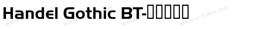 Handel Gothic BT字体转换